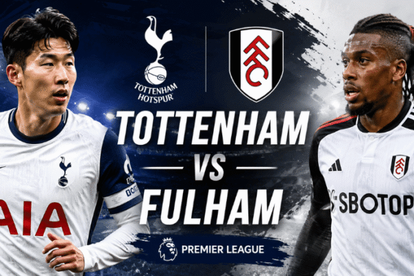 Tottenham vs Fulham: Record, Form and Match Verdict 